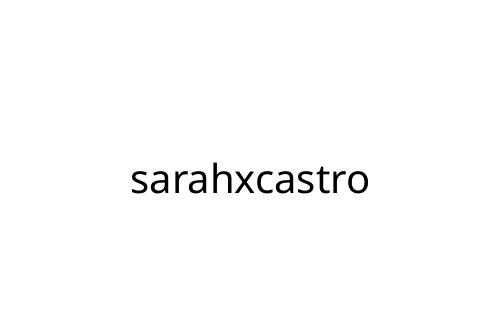 sarahxcastro