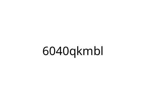 6040qkmbl